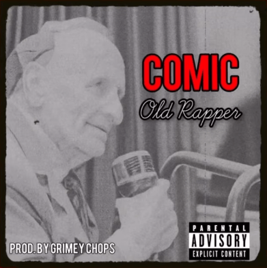 Comic - Old Rapper - cover art
