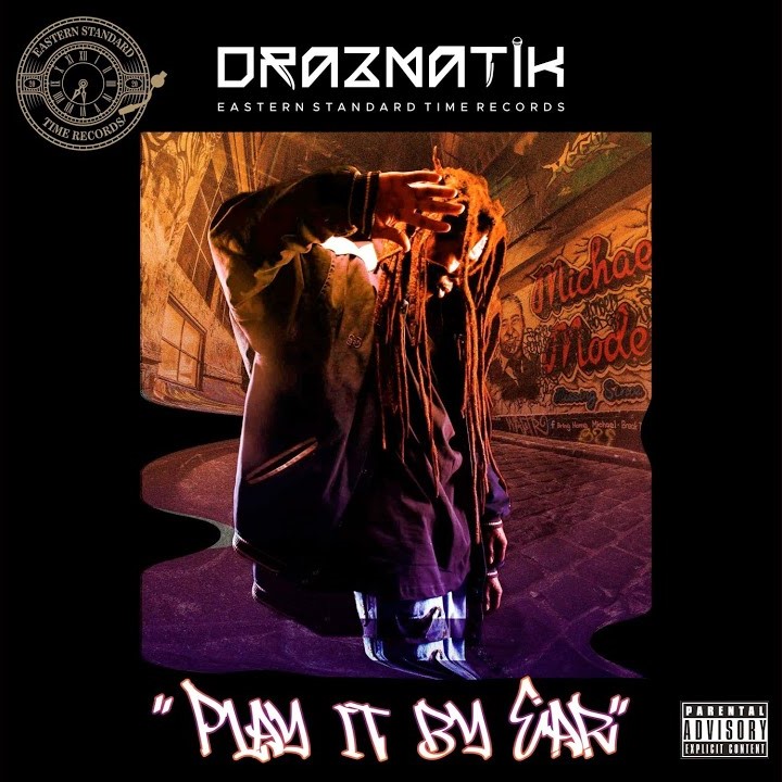 Drazmatik - Play It By Ear - cover art