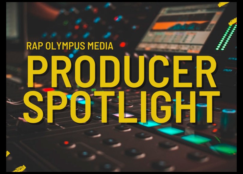 Rap Olympus Media - Producer Spotlight
