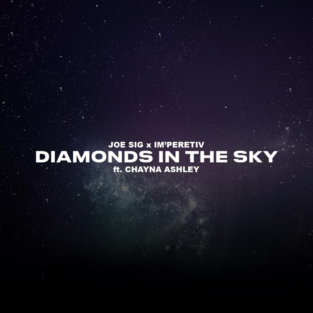 Joe Sig x IM'PERETIV - Diamonds in the Sky - cover art