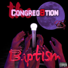 The Congreg8tion - Baptism - cover art