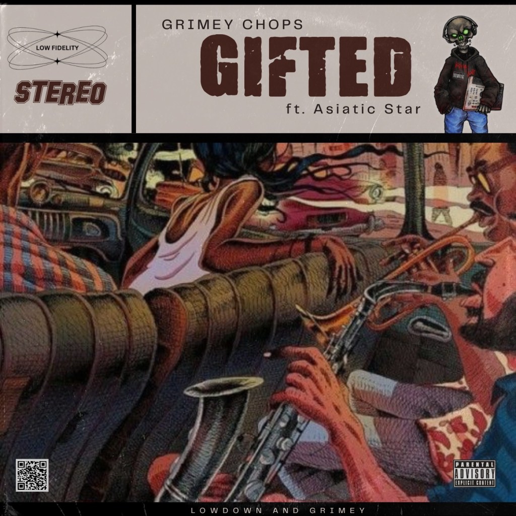 Grimey Chops & Asiatic Star - Gifted - cover art