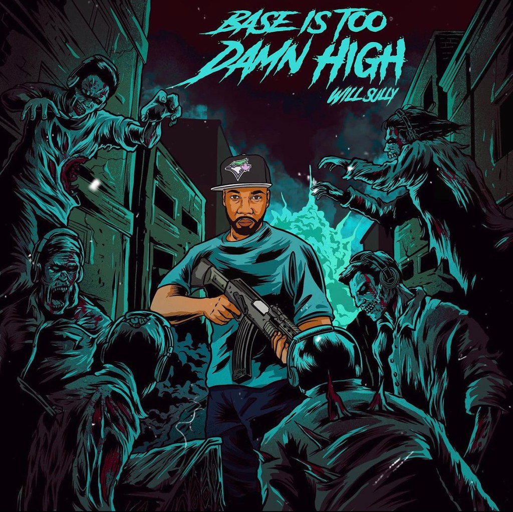 Will Sully - Base Is Too Damn High - cover art