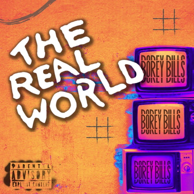 Borey Bills - The Real World