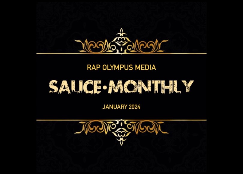 The Sauce Monthly - January 2024 - Rap Olympus Media