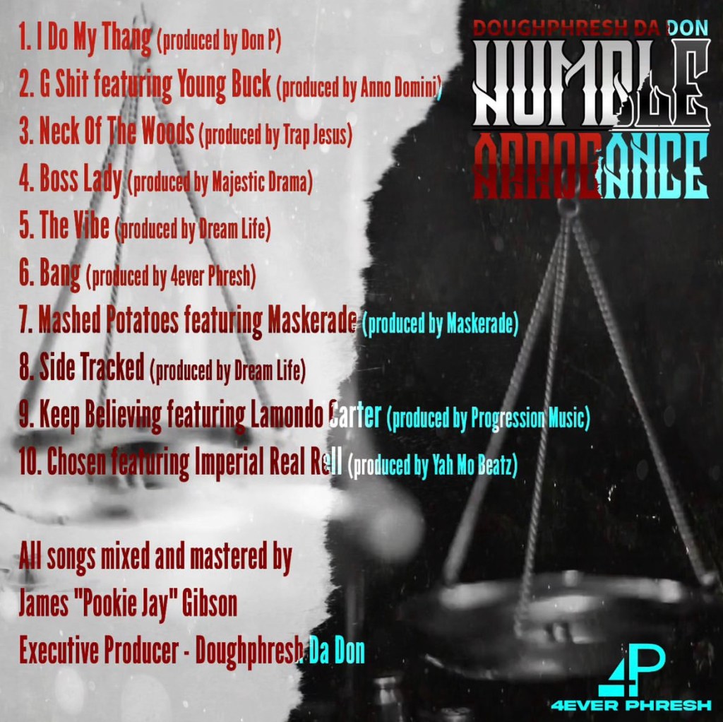Doughphresh Da Don - Humble Arrogance track list - Rap Olympus Media