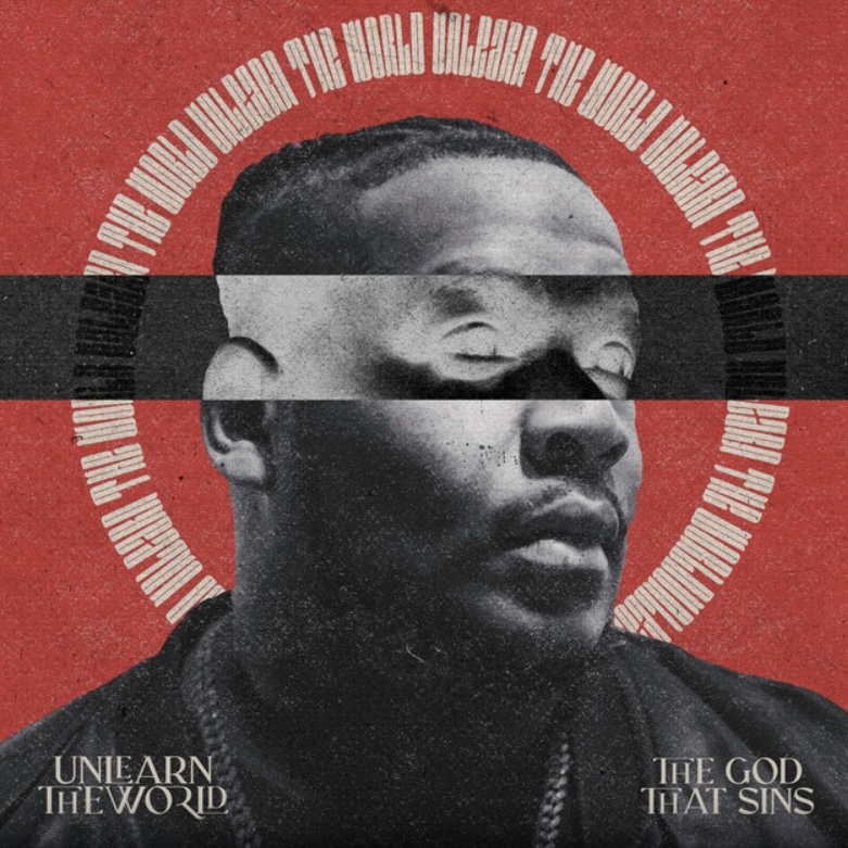 UnLearn the World - The God That Sins