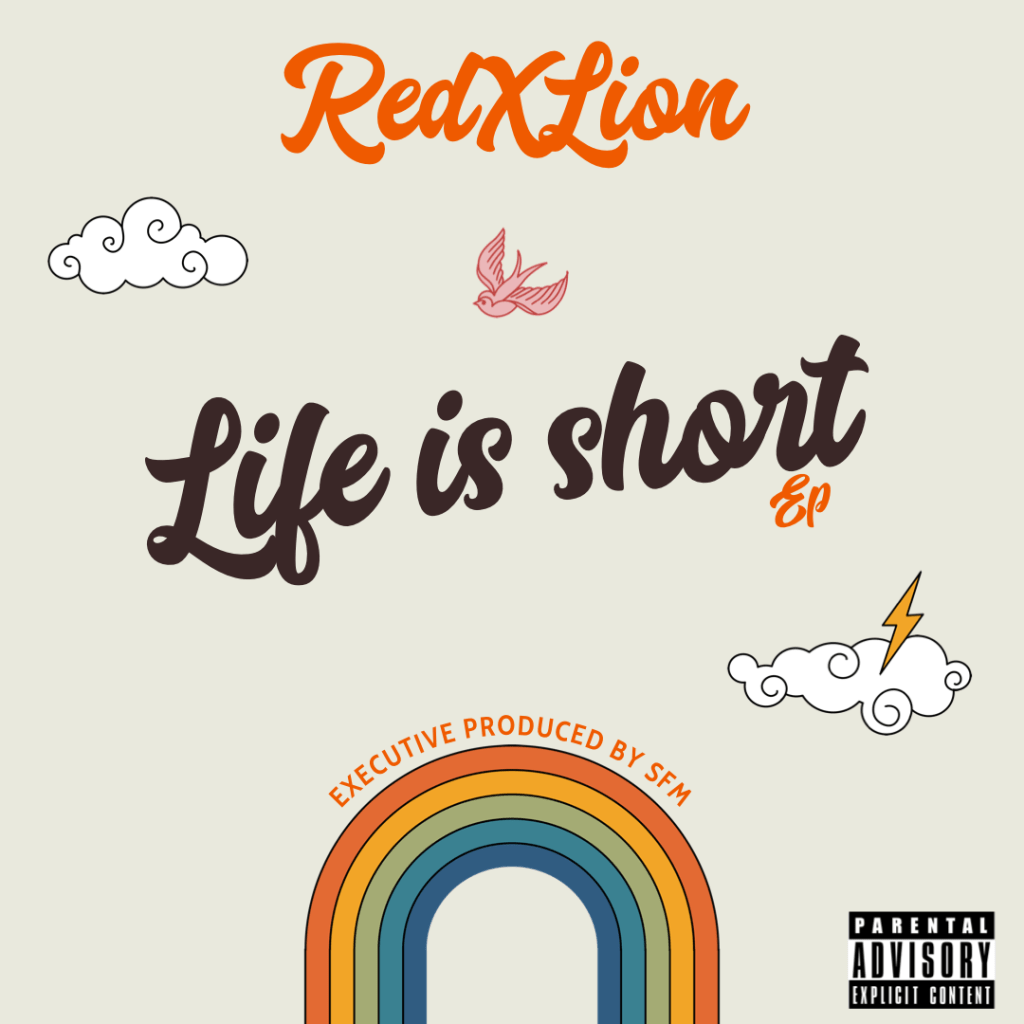 RedXLion - Life Is Short - Rap Olympus Media