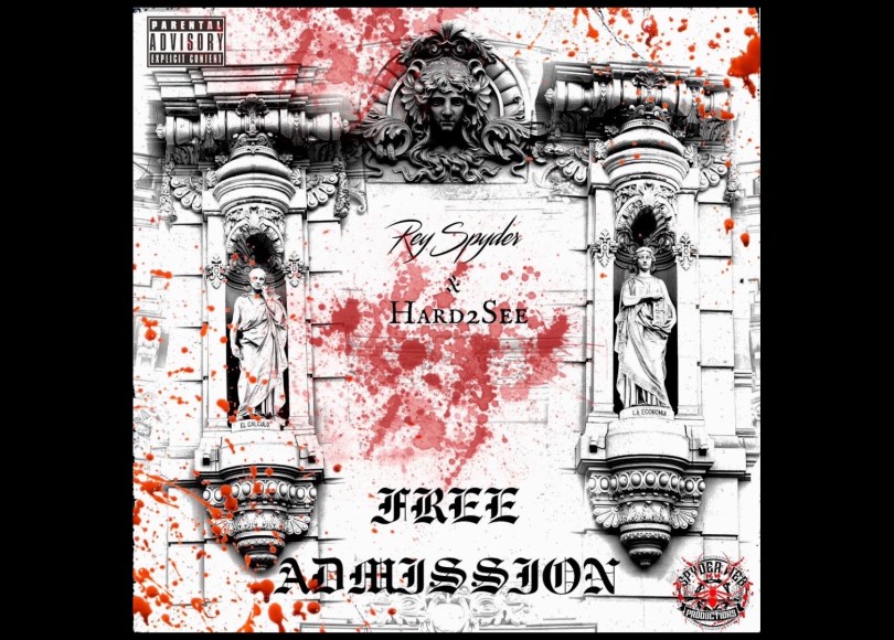 Rey Spyder & Hard2See - Free Admission - Rap Olympus Media