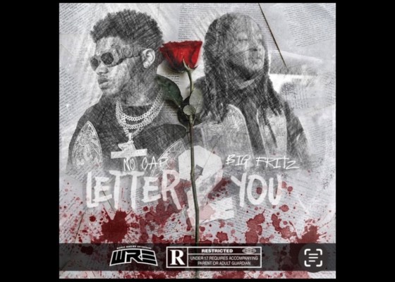Big Fritz & No Cap - Letter 2 You - Rap Olympus Media