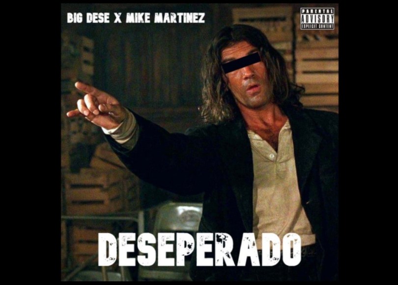 Big Dese & Mike Martinez - Desperado - Rap Olympus Media