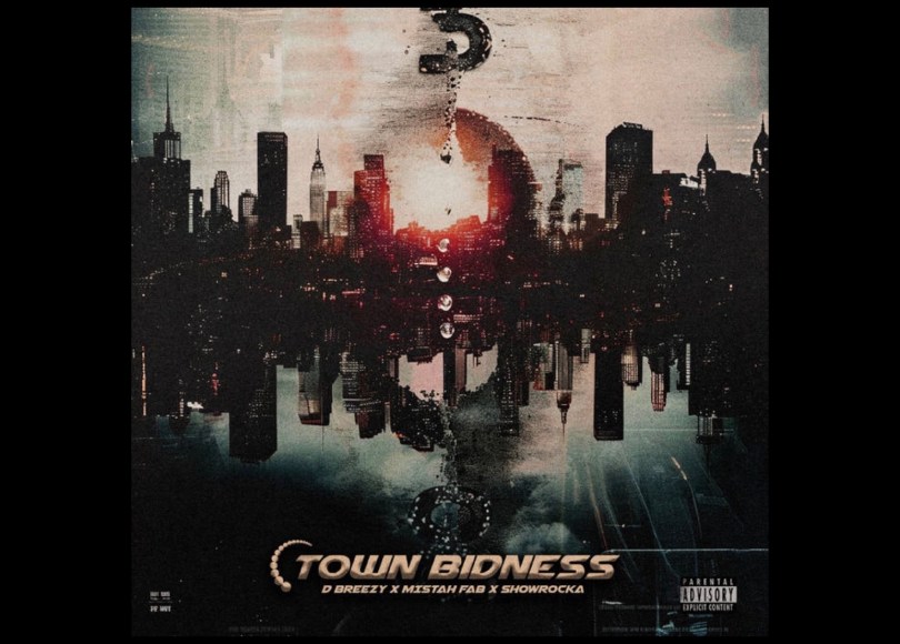 D Breezy - Town Bidness - ft Mistah F.A.B. & Showrocka - Rap Olympus Media