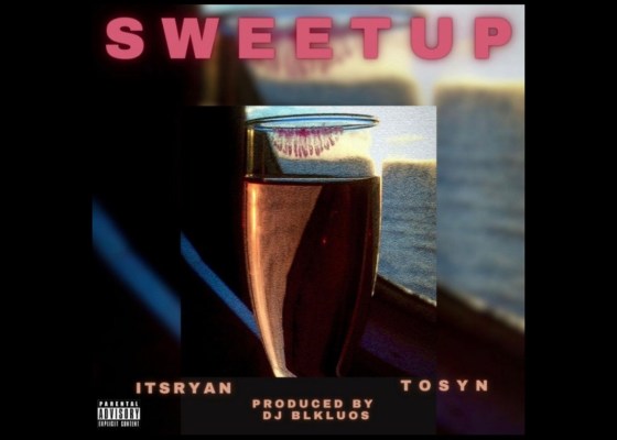 ItsRyan & DJ BLKLUOS - SWEETUP - ft TOSYN - Rap Olympus Media