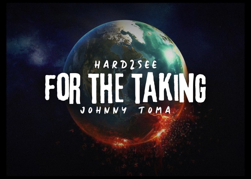 Hard2See & Johnny Toma - For The Taking - Rap Olympus Media