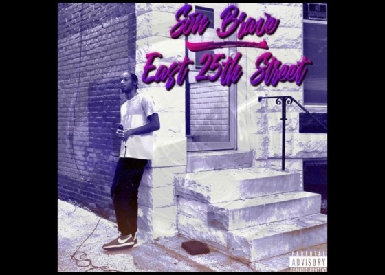 Son Brave - East 25th Street - Rap Olympus Media
