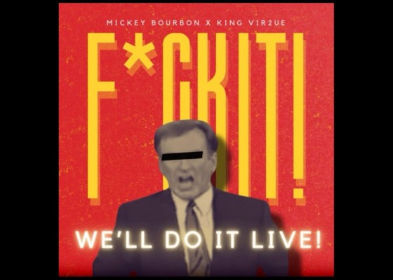 Mickey Bourbon & King Vir2ue - We'll Do It Live - Rap Olympus Media