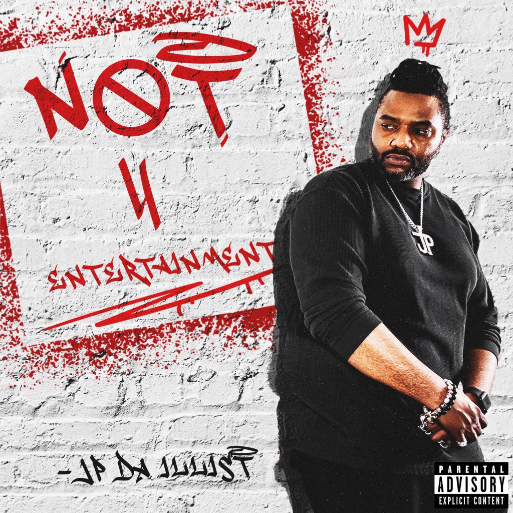JP Da iLLiSt - Not 4 Entertainment - Rap Olympus Media