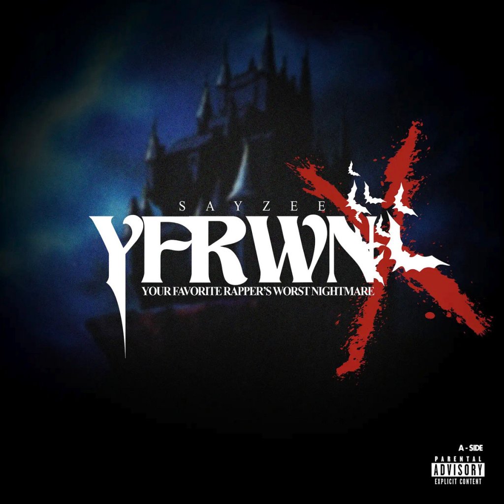 Sayze - YFRWN X: A side - Rap Olympus Media