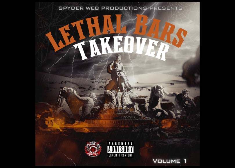 Rey Spyder- Lethal Bars Takeover (Volume 1) - Rap Olympus Media