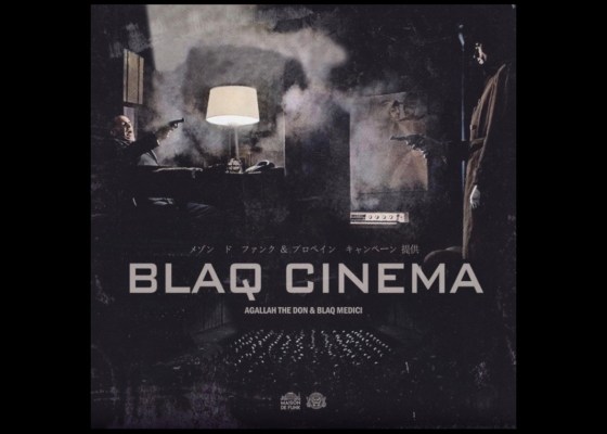 Blaq Medici & Agallah The Don - Blaq Cinema - Rap Olympus Media