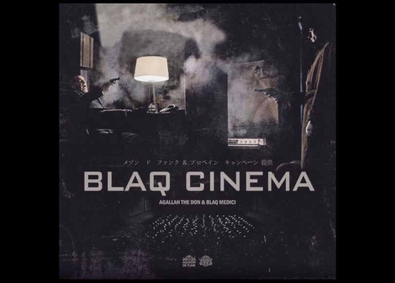 Blaq Medici & Agallah The Don - Blaq Cinema - Rap Olympus Media