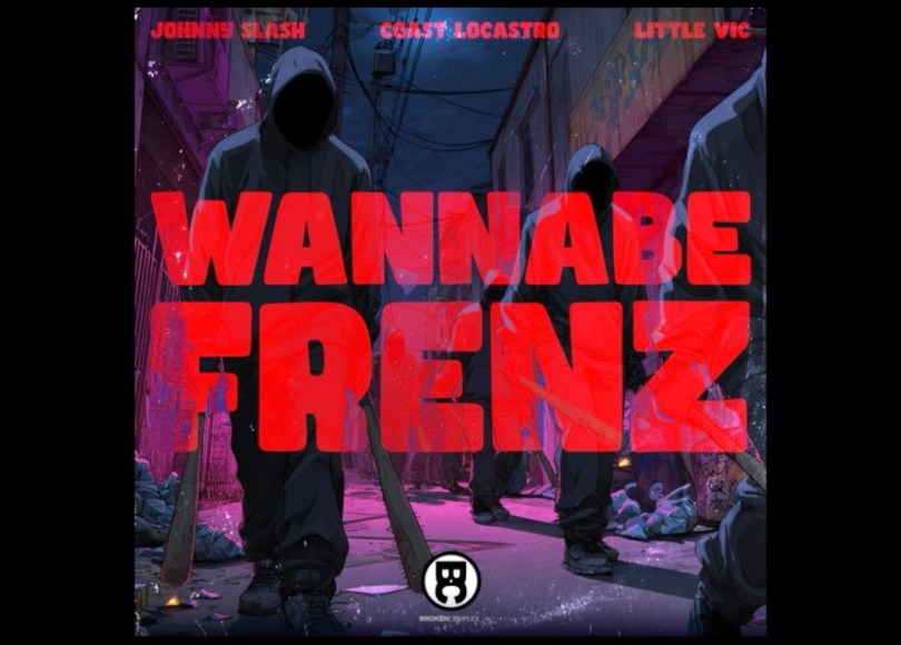 LoCastro & Johnny Slash - Wannabe Frenz - ft Little Vic - Rap Olympus Media