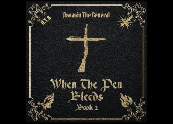 Assasin the General - When The Pen Bleeds Book 2 - Rap Olympus Media