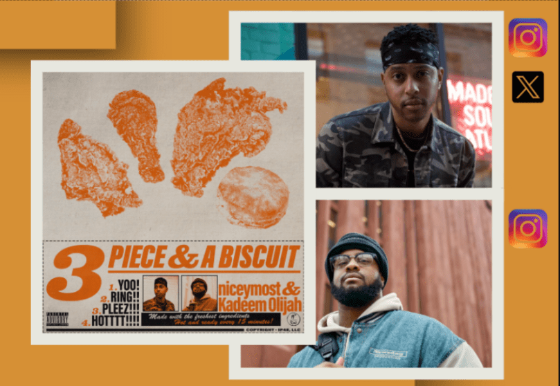 niceymost & Kadeem Olijah - 3 Piece & a Biscuit - Rap Olympus Media