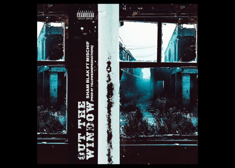 Sham Blak - Out the Window - Rap Olympus Media