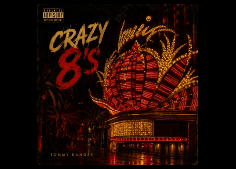 Tommy Danger - Crazy 8's - prod by ThankxJah - Rap Olympus Media