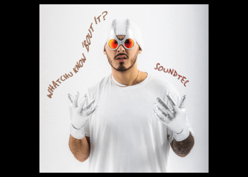 SoundTec - Whatchu Know 'Bout It? - Rap Olympus Media