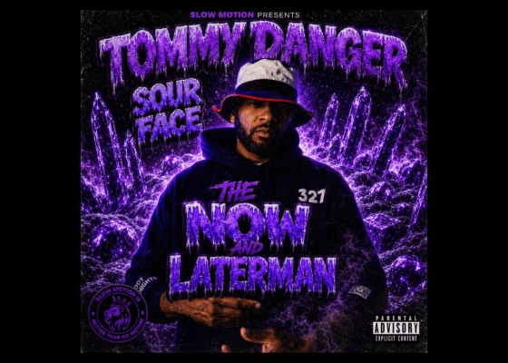 Tommy Danger - The Now and Laterman Vol. 17: Sour Face - Rap Olympus Media